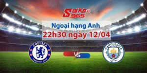 Chelsea vs Man City